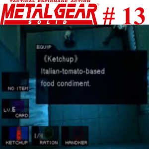 MGS-Number-13-Ketchup-Escap